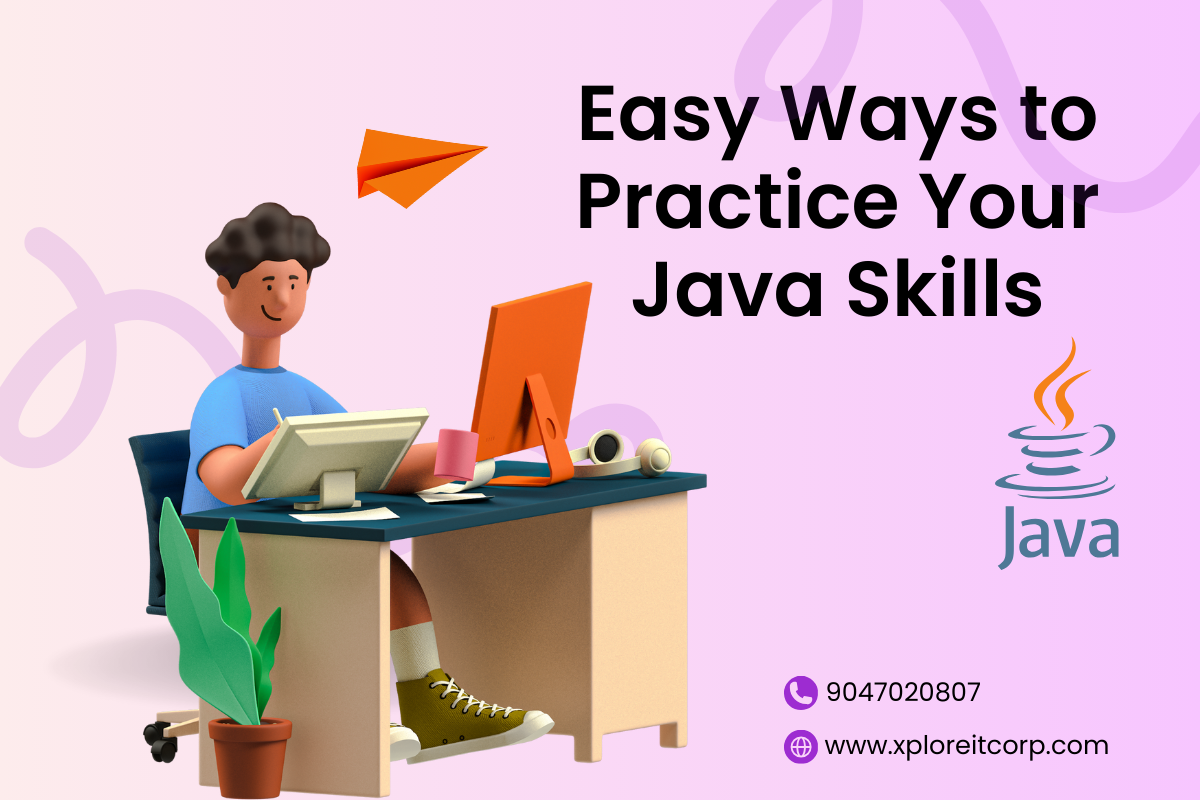 Skills to Practice Your Java