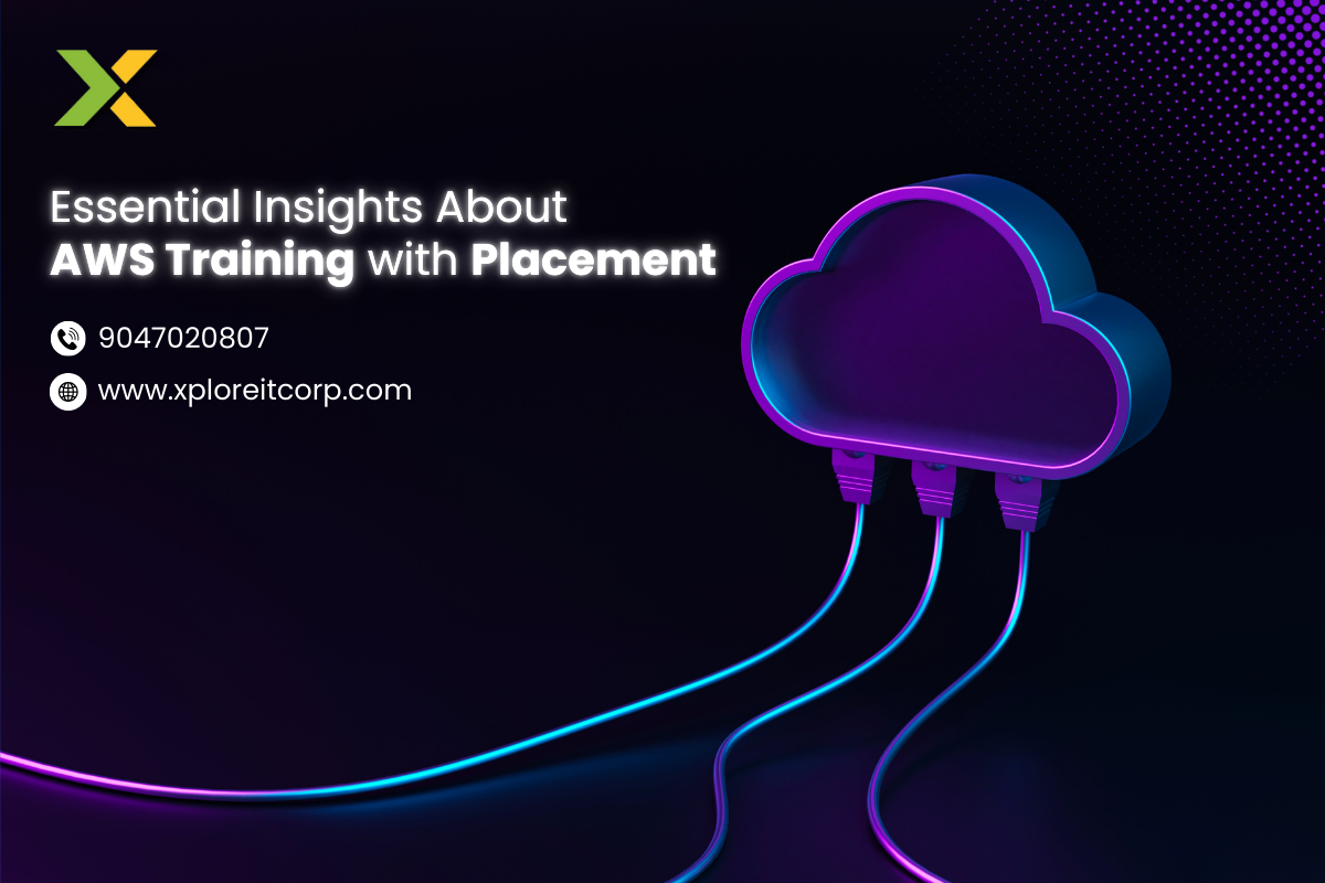 Essential Insights About AWS Training with Placement